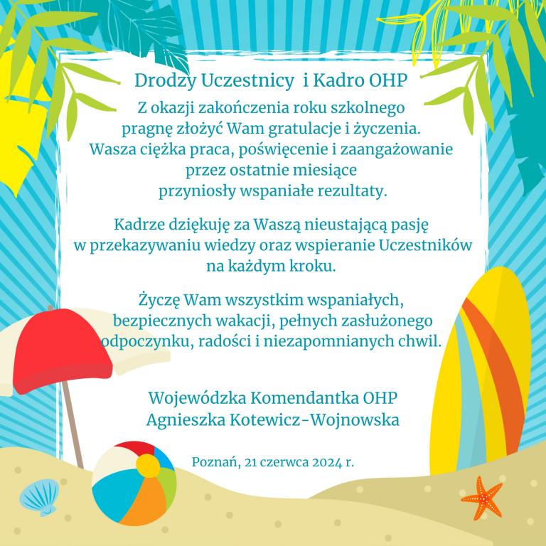 Życzenia Wojewódzkiej Komendantki OHP z okazji zakończenia Roku Szkolnego