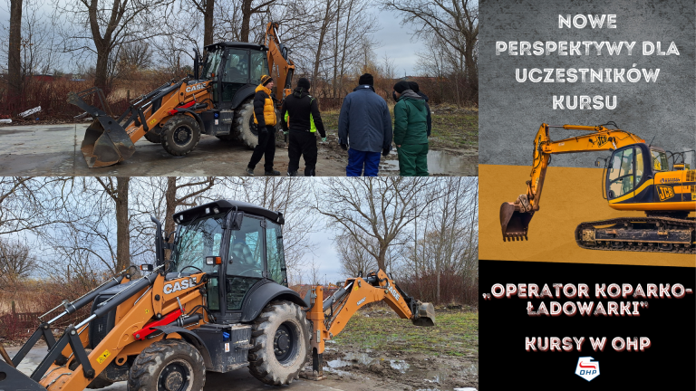 Nowe perspektywy zawodowe dzięki kursowi „Operator koparko-ładowarki”