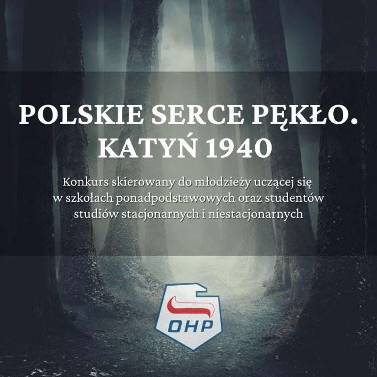 Konkurs „Polskie serce pękło. Katyń 1940.”