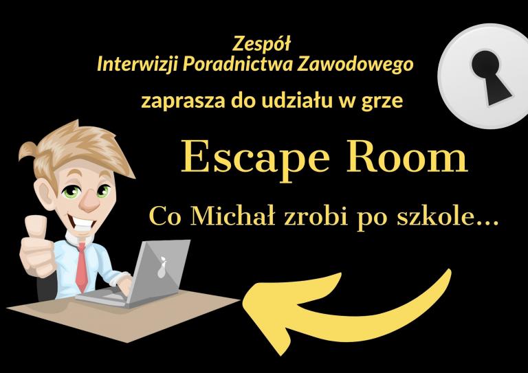 Wirtualny Escape Room pn. Co Michał zrobi po szkole…