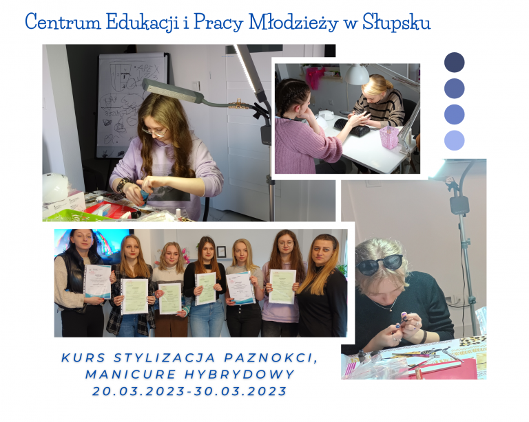 Zakończenie kursu „Stylizacja paznokci, manicure hybrydowy w Słupsku”