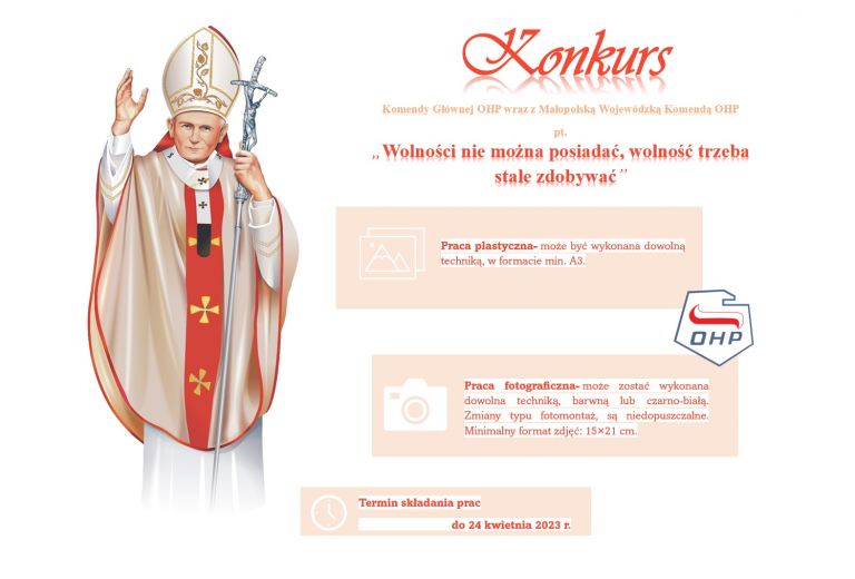 XXIII Ogólnopolski Konkurs Papieski „Wolności nie można posiadać, wolność trzeba stale zdobywać”– Święty Jan Paweł II