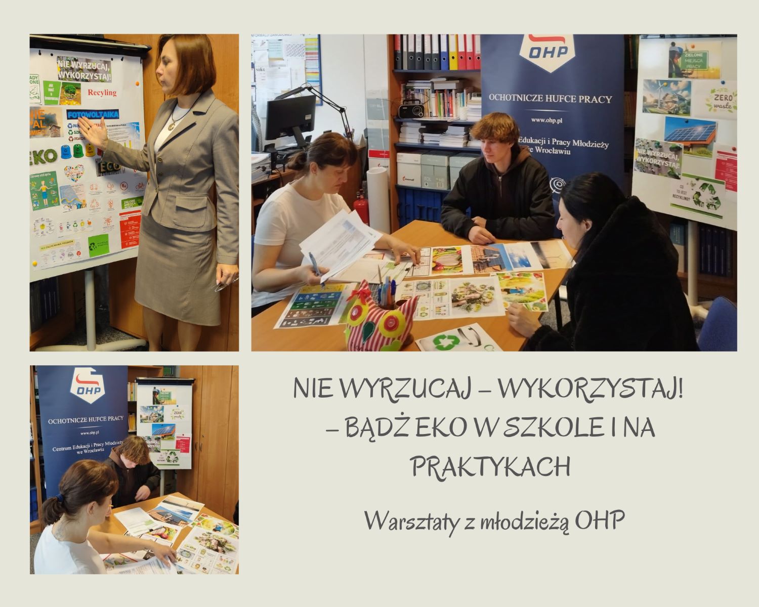 Nie wyrzucaj - wykorzystaj! - bądź EKO w szkole i na praktykach