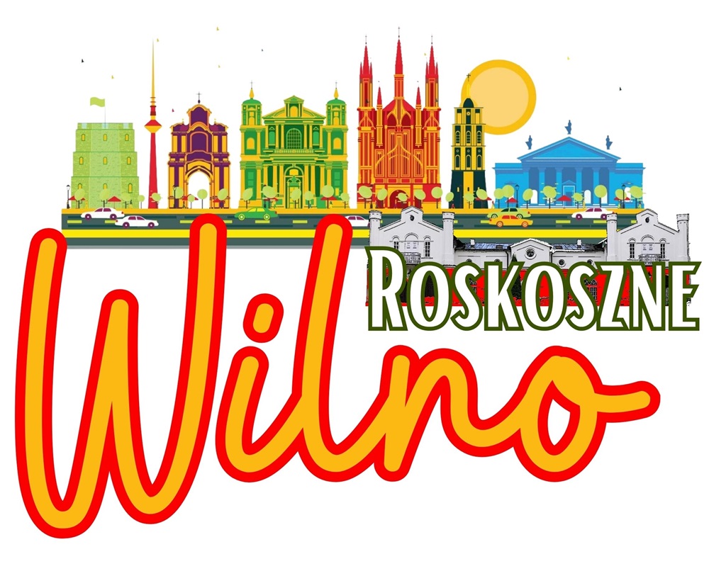 Roskoszne Wilno