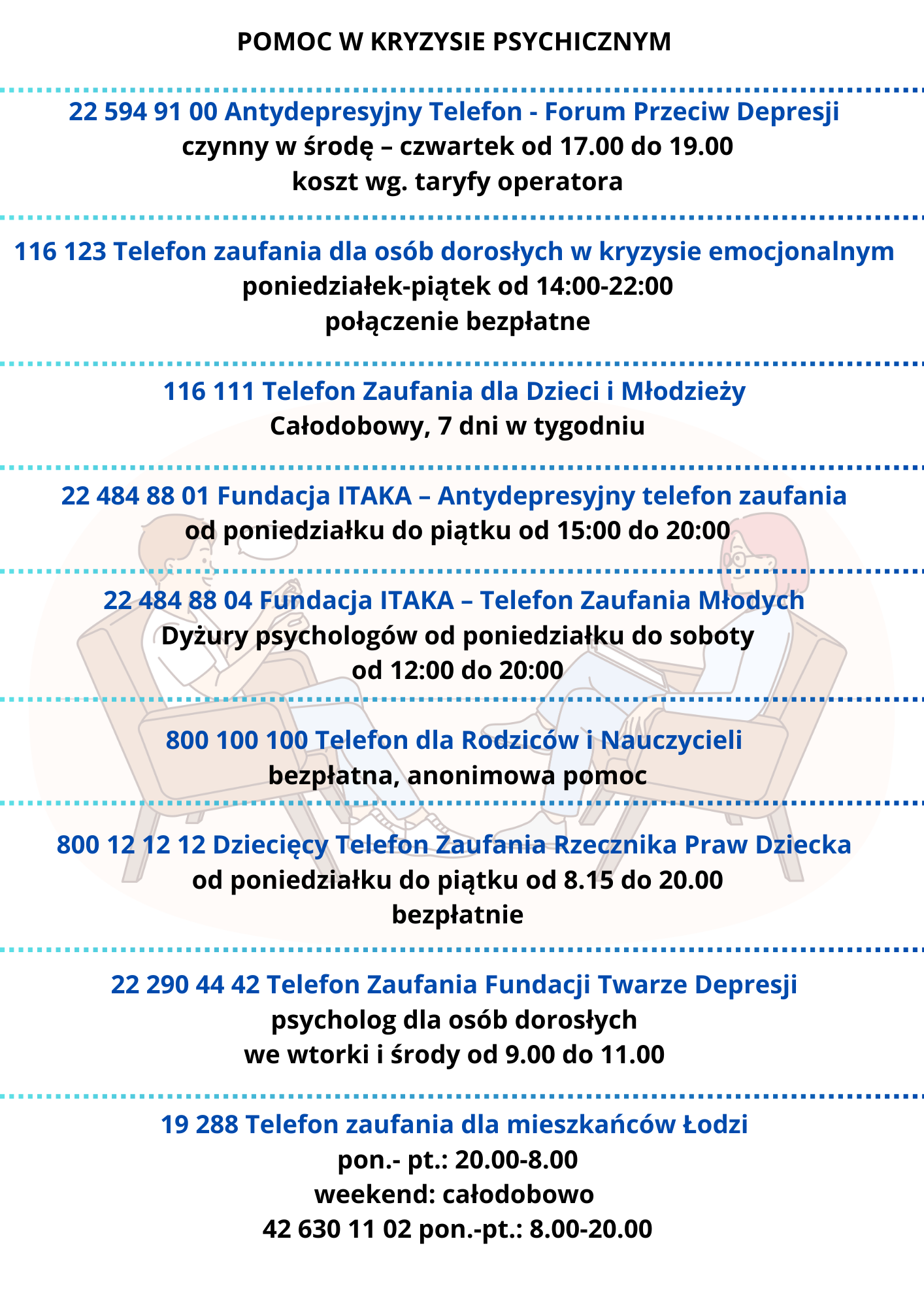 Telefony zaufania i interwencyjne dla osób w trudnej sytuacji życiowej w tym osób myślących o samobójstwie Telefony zaufania i interwencyjne dla osób w trudnej sytuacji życiowej w tym osób myśl 1